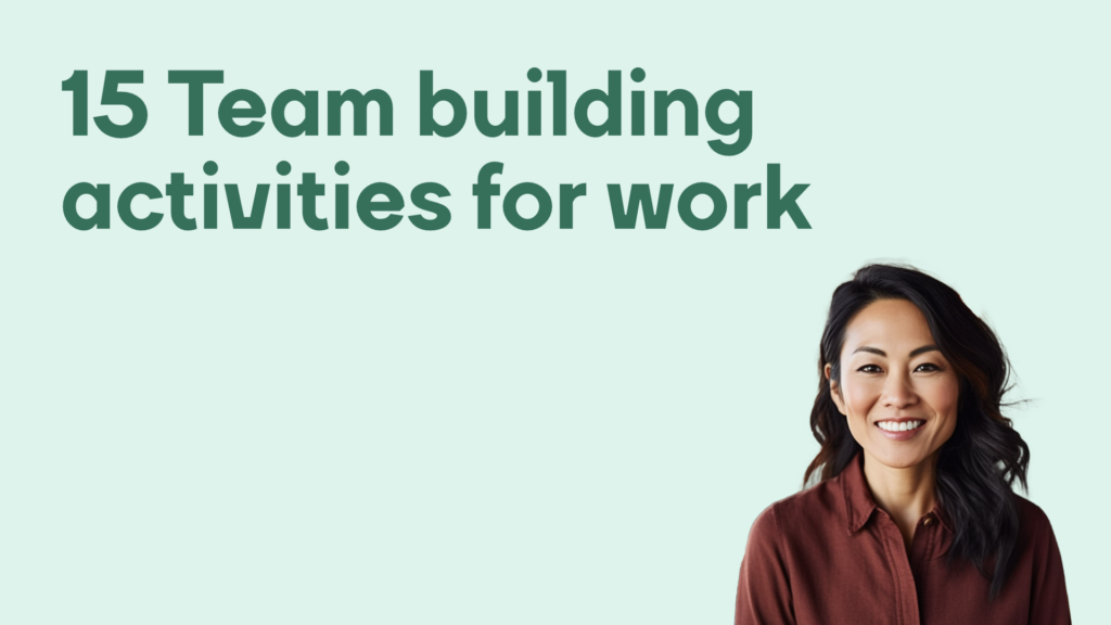 15 Team building activities for work