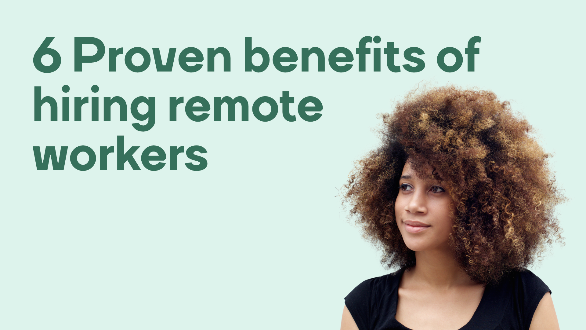 Benefits of hiring remote workers - Clevry