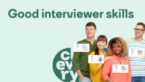 Good interviewer skills