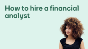 How to hire a financial analyst