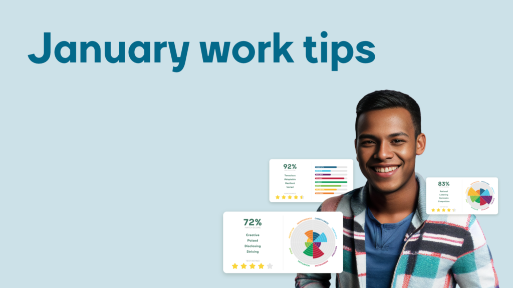 January work tips