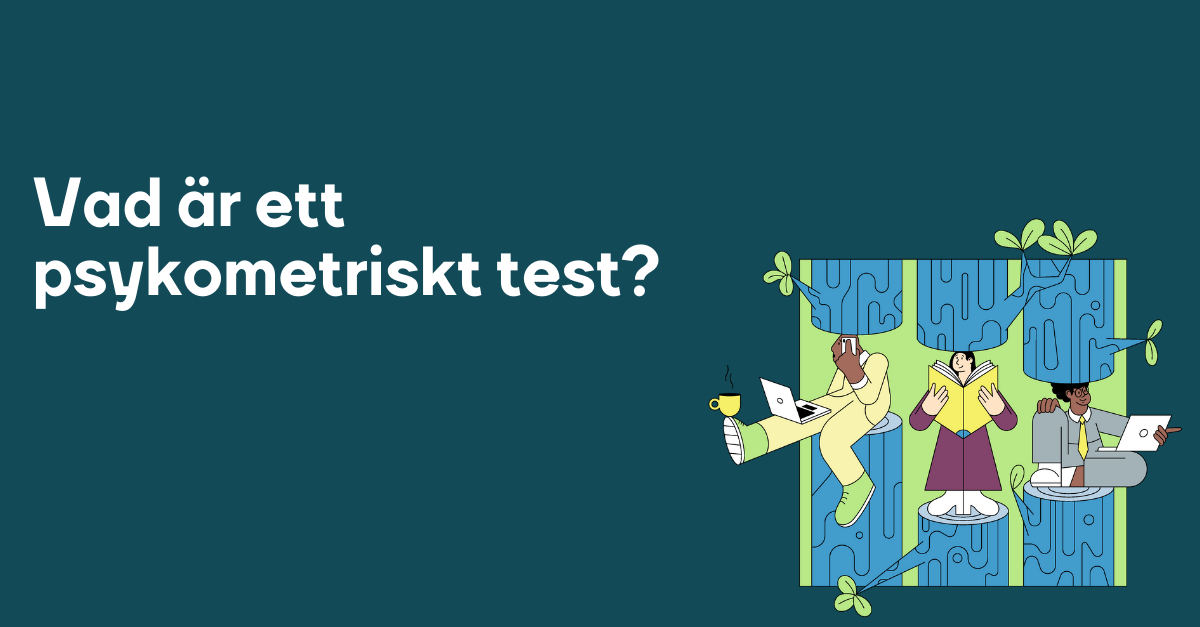 Vad är ett psykometriskt test