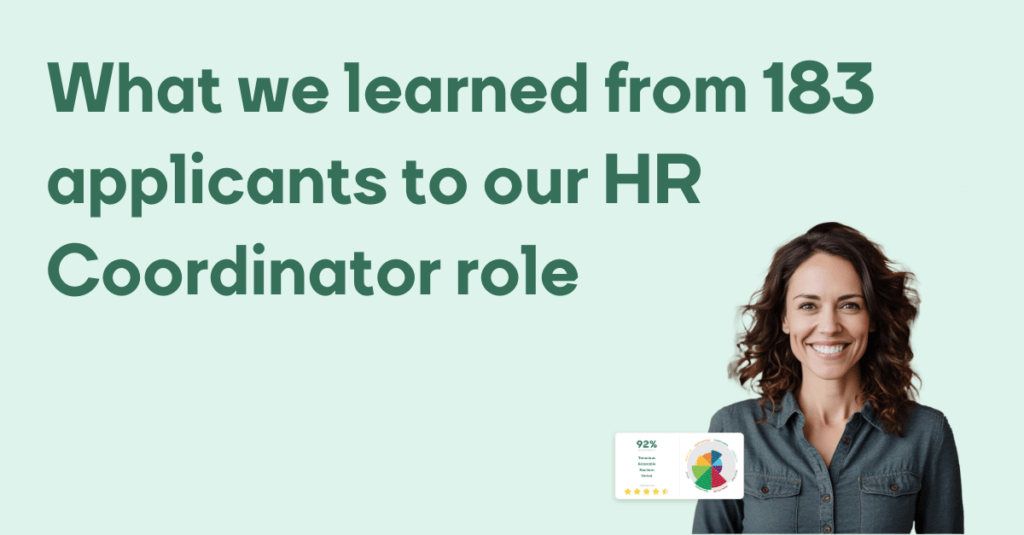 What we learned from 183 applicants to our HR Coordinator role