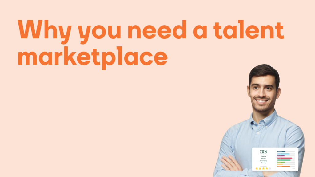 Why you need a talent marketplace