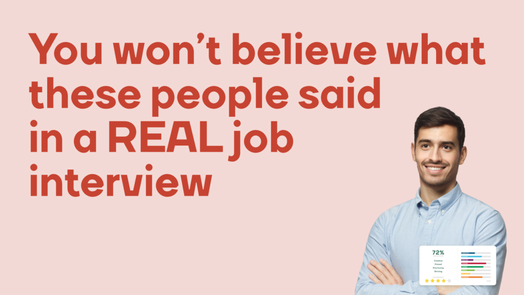 You wont believe what these people said in a REAL job interview
